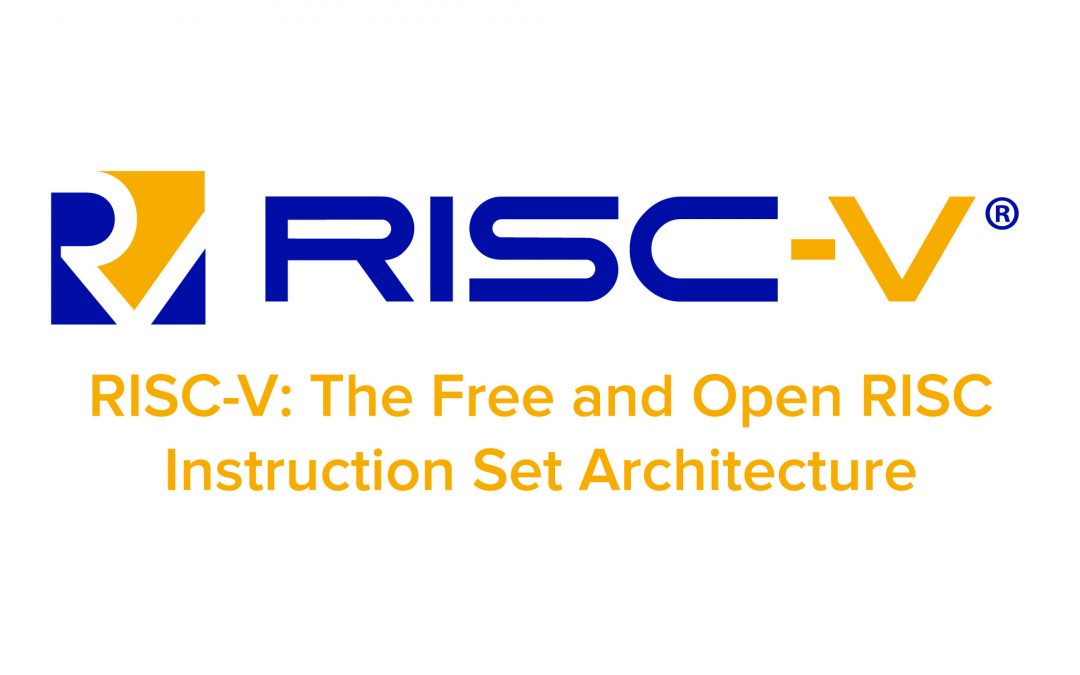 2021 : année de l’Open-Source hardware grâce au RISC-V?